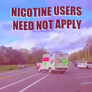 Come February 1st U-Haul in Arizona will not hire nicotine users