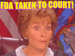 FDA taken to court over slow course of action currently taken