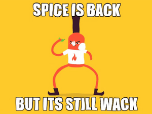 Spice is back, in vape form!